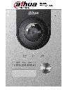 DAHUA VTO2202FP-S2 - Frente de Calle para Videoportero IP/ Metálico/ Cámara de 2 Megapíxeles con 160 Grados de Apertura/ Protección IK07/ Exterior IP65/ Visión Nocturna/ PoE/ Indicador de Voz/ Apertura de Chapa/ Solo Alimentación PoE/ #LoNuevo