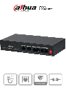 DAHUA PFS3006-4ET-36 - Switch PoE de 6 Puertos Fast Ethernet/4 Puertos PoE 10/100/ 2 Puertos uplink 10/100/ 36 Watts Totales/ Switching 1.2 Gbps/ Tasa de Reenvio de Paquetes .89 Mbps/ con Protección de Descargas #SwitchD1