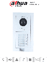 DAHUA VTO4202F-X SERIES/ FRENTE DE CALLE MODULAR PARA 5 DEPARTAMENTAL Y/0 FRACCIONAMIENTOS/  FUNCIÓN P2P/ CÁMARA DE 2 MEGAPÍXELES/ APERTURA REMOTA/NOTIFICACIÓN APP/ COMPATIBLE  DMSS 