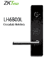 ZKTECO LH6800L- Cerradura Izquierda para Hotel con Tecnología MIFARE 13.56 MHz, Compatible con Puertas de 35 a 45 mm de Grosor, Fabricada en Aleación de Zinc, Capacidad de Registro de 224 Eventos