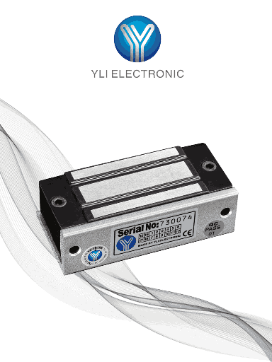 [74111] YLI YM60 - Cerradura Magnética para Control de Acceso / Fuerza de Sujeción 60 Kg o 120 Lb / 12 VDC / Para puertas de madera, vidrio y metálicas / Uso interior / Compatible con Soporte MBK70Z