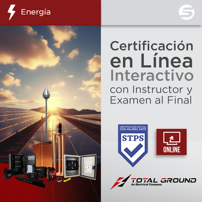 [221670]  Certificación Virtual en Sistemas de Proteccion para Instalaciones Fotovoltaicas (Válida Ante Secretaría del Trabajo)